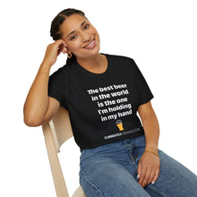 Load image into Gallery viewer, Best Beer In The World Currently Drinking Unisex Softstyle T-Shirt