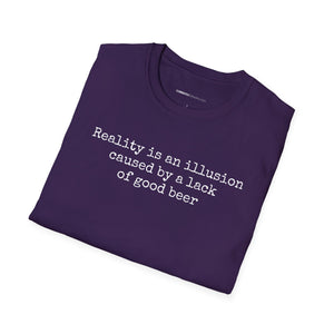 Reality Is An Illusion - Currently Drinking Unisex Softstyle T-Shirt - Creative Media Commerce