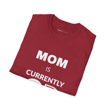 Load image into Gallery viewer, Mom Currently Drinking Unisex Softstyle T-Shirt - Creative Media Commerce
