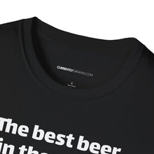 Load image into Gallery viewer, Best Beer In The World Currently Drinking Unisex Softstyle T-Shirt
