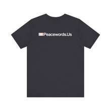 Load image into Gallery viewer, Peacewords Unisex Jersey Short Sleeve Tee - Creative Media Commerce