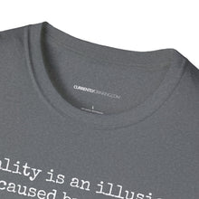 Load image into Gallery viewer, Reality Is An Illusion - Currently Drinking Unisex Softstyle T-Shirt - Creative Media Commerce