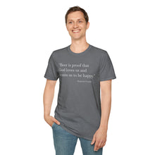 Load image into Gallery viewer, Beer Is Proof - Currently Drinking Unisex Softstyle T-Shirt