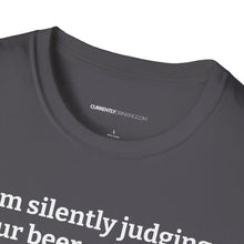 Load image into Gallery viewer, Judging Your Beer - Currently Drinking Unisex Softstyle T-Shirt - Creative Media Commerce