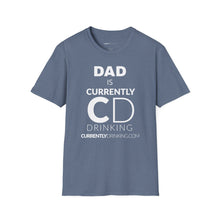 Load image into Gallery viewer, Dad&#39;s Currently Drinking Unisex Softstyle T-Shirt - Creative Media Commerce