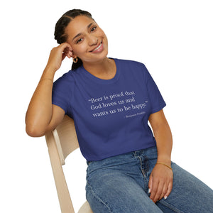 Beer Is Proof - Currently Drinking Unisex Softstyle T-Shirt