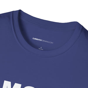 Mom Currently Drinking Unisex Softstyle T-Shirt - Creative Media Commerce