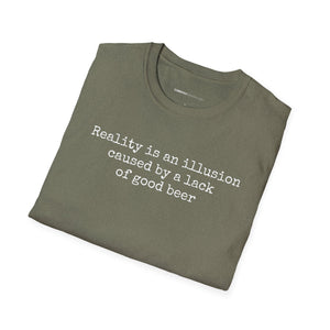 Reality Is An Illusion - Currently Drinking Unisex Softstyle T-Shirt - Creative Media Commerce