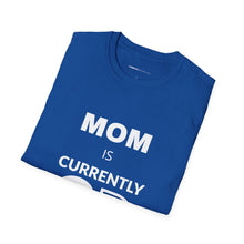 Load image into Gallery viewer, Mom Currently Drinking Unisex Softstyle T-Shirt - Creative Media Commerce