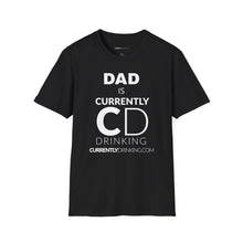 Load image into Gallery viewer, Dad&#39;s Currently Drinking Unisex Softstyle T-Shirt - Creative Media Commerce
