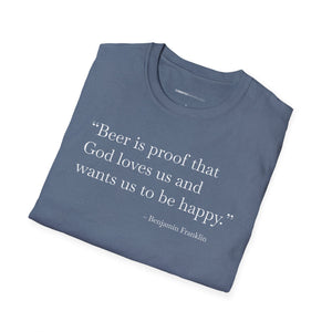 Beer Is Proof - Currently Drinking Unisex Softstyle T-Shirt