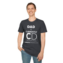 Load image into Gallery viewer, Dad&#39;s Currently Drinking Unisex Softstyle T-Shirt - Creative Media Commerce