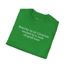 Load image into Gallery viewer, Reality Is An Illusion - Currently Drinking Unisex Softstyle T-Shirt - Creative Media Commerce