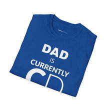 Load image into Gallery viewer, Dad&#39;s Currently Drinking Unisex Softstyle T-Shirt - Creative Media Commerce
