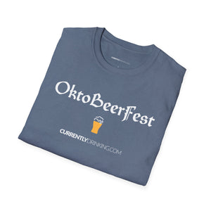 OktoBeerFest - Currently Drinking Unisex Softstyle T-Shirt - Creative Media Commerce