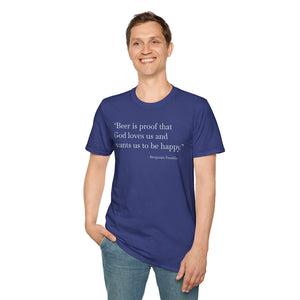Beer Is Proof - Currently Drinking Unisex Softstyle T-Shirt