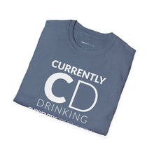 Load image into Gallery viewer, Currently Drinking Unisex Softstyle T-Shirt - Creative Media Commerce