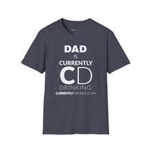 Load image into Gallery viewer, Dad&#39;s Currently Drinking Unisex Softstyle T-Shirt - Creative Media Commerce
