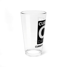 Load image into Gallery viewer, Currently Drinking Custom Pint Glass, 16oz