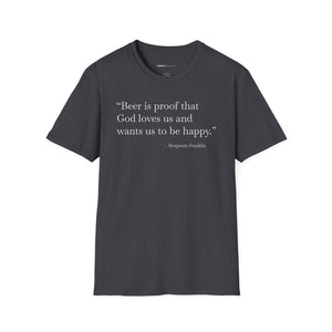 Beer Is Proof - Currently Drinking Unisex Softstyle T-Shirt