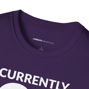 Currently Drinking Unisex Softstyle T-Shirt - Creative Media Commerce