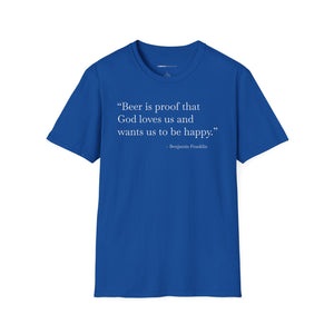 Beer Is Proof - Currently Drinking Unisex Softstyle T-Shirt