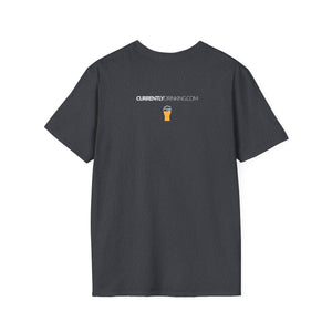 Reality Is An Illusion - Currently Drinking Unisex Softstyle T-Shirt - Creative Media Commerce