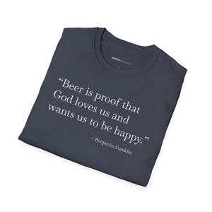 Beer Is Proof - Currently Drinking Unisex Softstyle T-Shirt