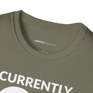 Currently Drinking Unisex Softstyle T-Shirt - Creative Media Commerce