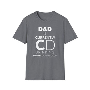 Dad's Currently Drinking Unisex Softstyle T-Shirt - Creative Media Commerce