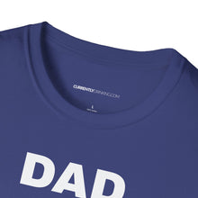 Load image into Gallery viewer, Dad&#39;s Currently Drinking Unisex Softstyle T-Shirt - Creative Media Commerce