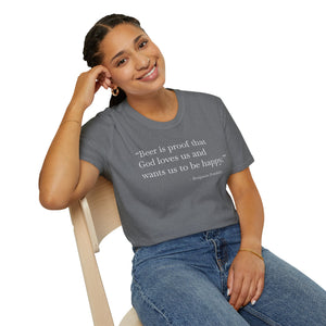 Beer Is Proof - Currently Drinking Unisex Softstyle T-Shirt