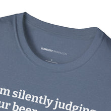 Load image into Gallery viewer, Judging Your Beer - Currently Drinking Unisex Softstyle T-Shirt - Creative Media Commerce