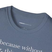 Load image into Gallery viewer, Without Beer Things Don&#39;t Go So Well - Currently Drinking Unisex Softstyle T-Shirt - Creative Media Commerce