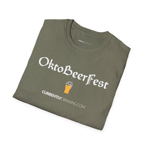 OktoBeerFest - Currently Drinking Unisex Softstyle T-Shirt - Creative Media Commerce