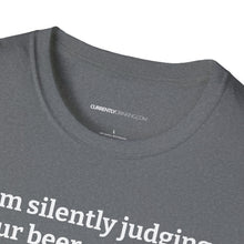 Load image into Gallery viewer, Judging Your Beer - Currently Drinking Unisex Softstyle T-Shirt - Creative Media Commerce