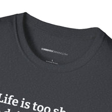 Load image into Gallery viewer, Life Is Too Short For Bad Beer - Currently Drinking Unisex Softstyle T-Shirt - Creative Media Commerce