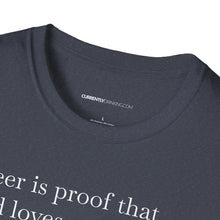 Load image into Gallery viewer, Beer Is Proof - Currently Drinking Unisex Softstyle T-Shirt