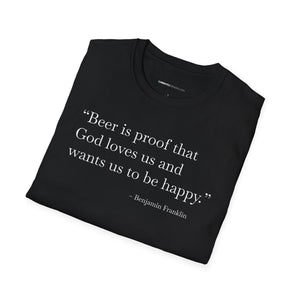 Beer Is Proof - Currently Drinking Unisex Softstyle T-Shirt