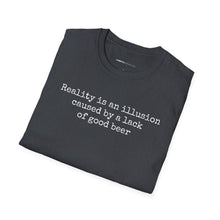 Load image into Gallery viewer, Reality Is An Illusion - Currently Drinking Unisex Softstyle T-Shirt - Creative Media Commerce