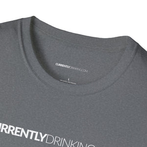 Classic Currently Drinking Unisex Softstyle T-Shirt - Creative Media Commerce