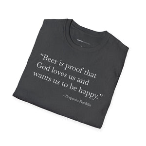 Beer Is Proof - Currently Drinking Unisex Softstyle T-Shirt