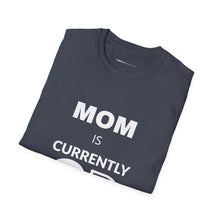 Load image into Gallery viewer, Mom Currently Drinking Unisex Softstyle T-Shirt - Creative Media Commerce