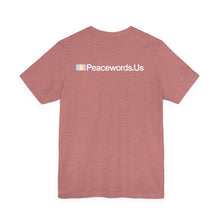 Load image into Gallery viewer, Peacewords Unisex Jersey Short Sleeve Tee - Creative Media Commerce