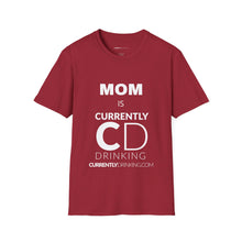 Load image into Gallery viewer, Mom Currently Drinking Unisex Softstyle T-Shirt - Creative Media Commerce