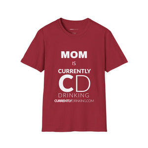 Mom Currently Drinking Unisex Softstyle T-Shirt - Creative Media Commerce
