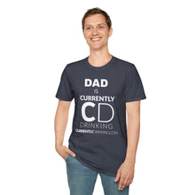 Load image into Gallery viewer, Dad&#39;s Currently Drinking Unisex Softstyle T-Shirt - Creative Media Commerce