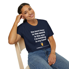 Load image into Gallery viewer, Best Beer In The World Currently Drinking Unisex Softstyle T-Shirt