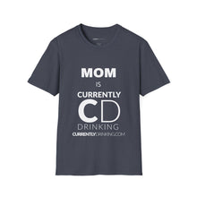 Load image into Gallery viewer, Mom Currently Drinking Unisex Softstyle T-Shirt - Creative Media Commerce
