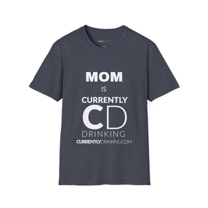 Mom Currently Drinking Unisex Softstyle T-Shirt - Creative Media Commerce